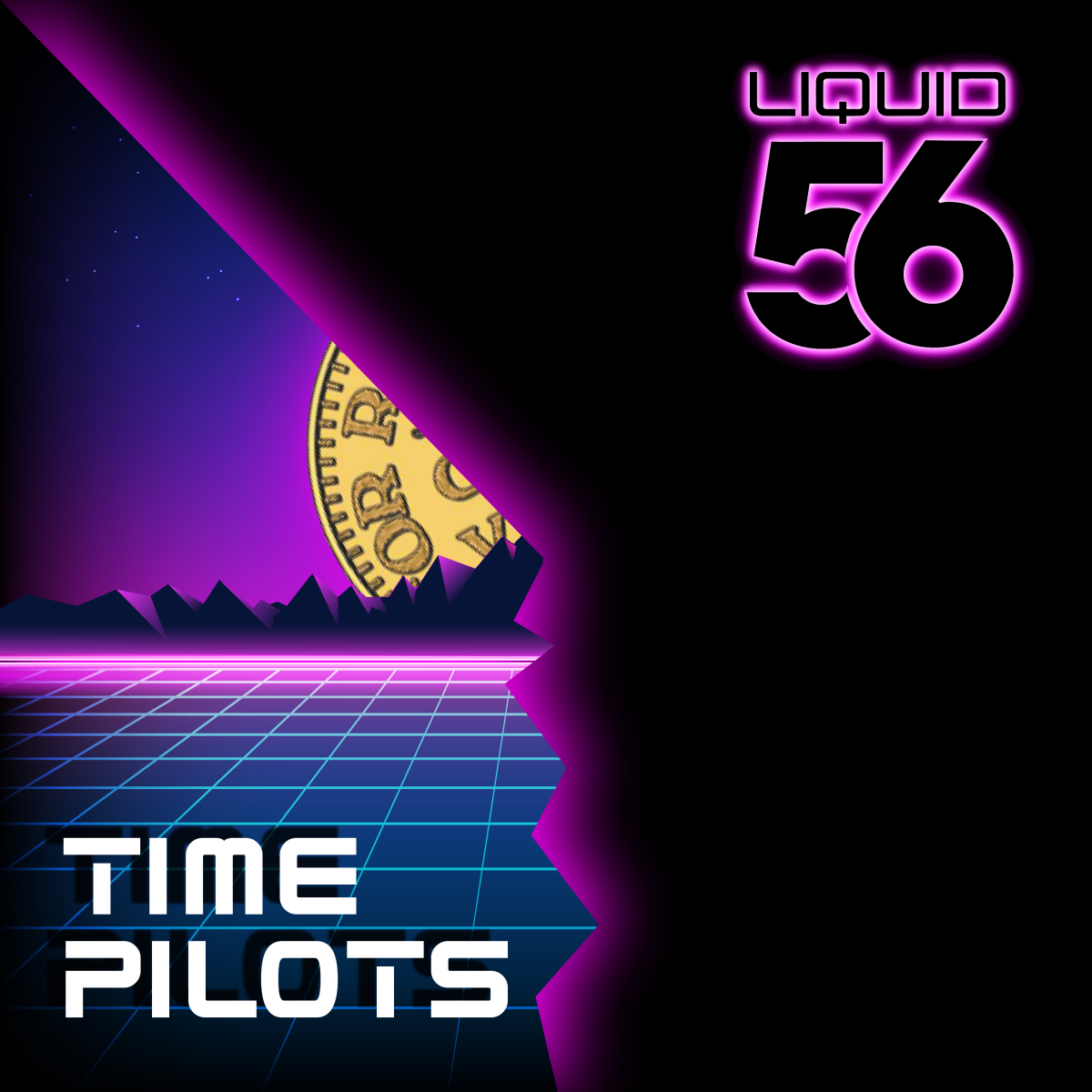 Liquid 56: Time Pilots